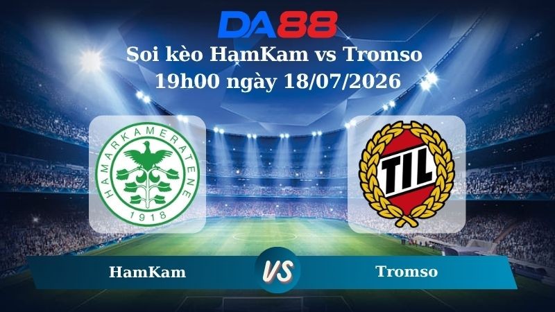 DA88 Nhận định soi kèo HamKam vs Tromso 19h00 ngày 18/07/2026 – VĐQG Na Uy