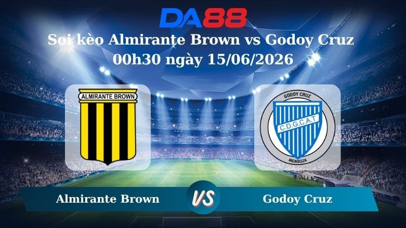 DA88 Nhận định soi kèo Almirante Brown vs Godoy Cruz 00h30 ngày 15/06/2026 – Giải hạng Nhì Argentina