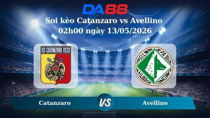 DA88 Nhận định soi kèo Catanzaro vs Avellino 02h00 ngày 13/05/2026 – Serie B